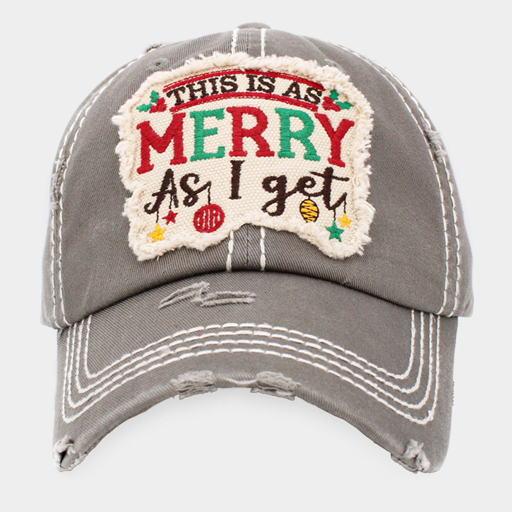 THIS IS AS MERRY AS I get Vintage Baseball Cap